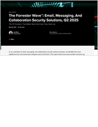 New analysis: 10 providers evaluated for email security solutions