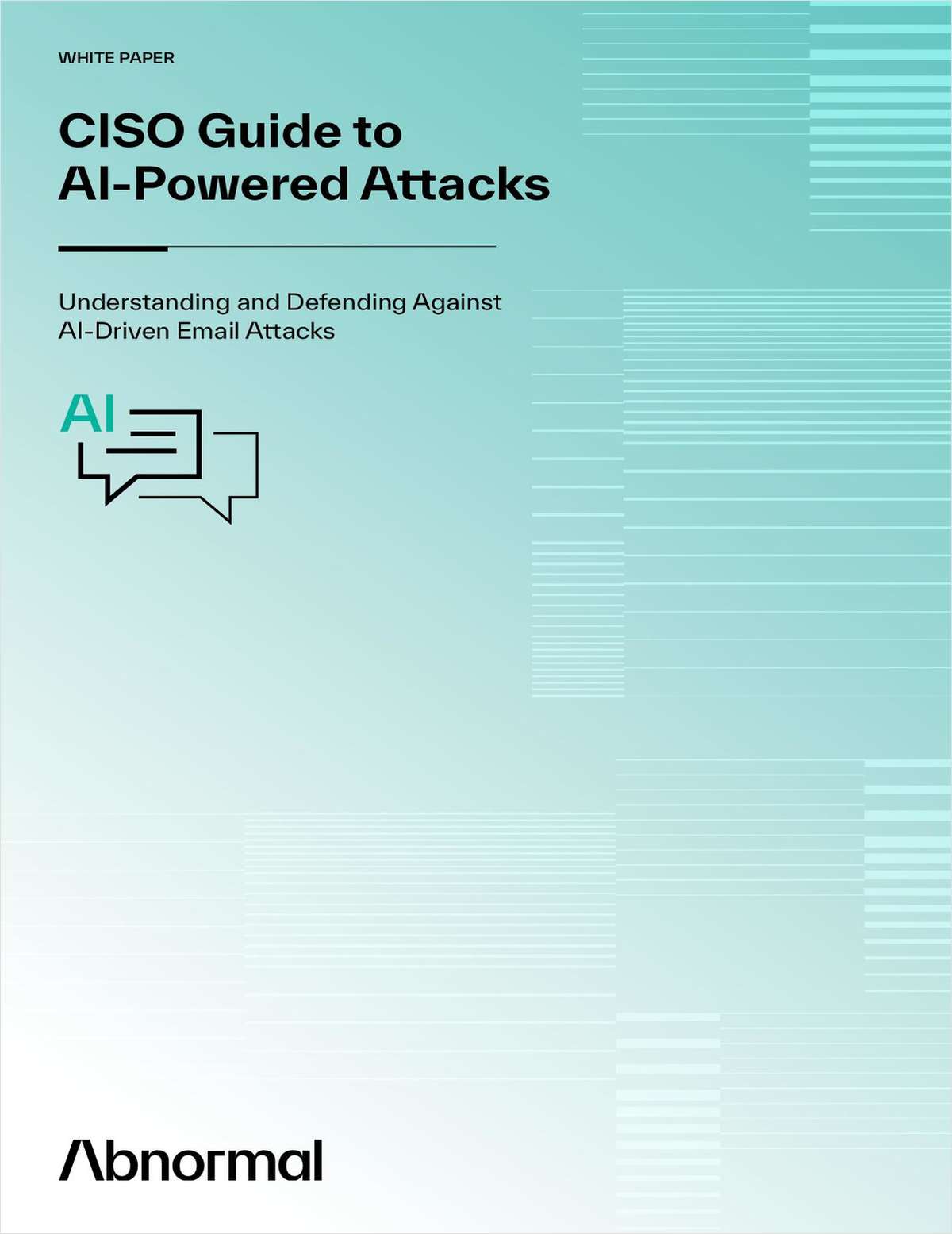 CISO Guide to AI-Powered Attacks