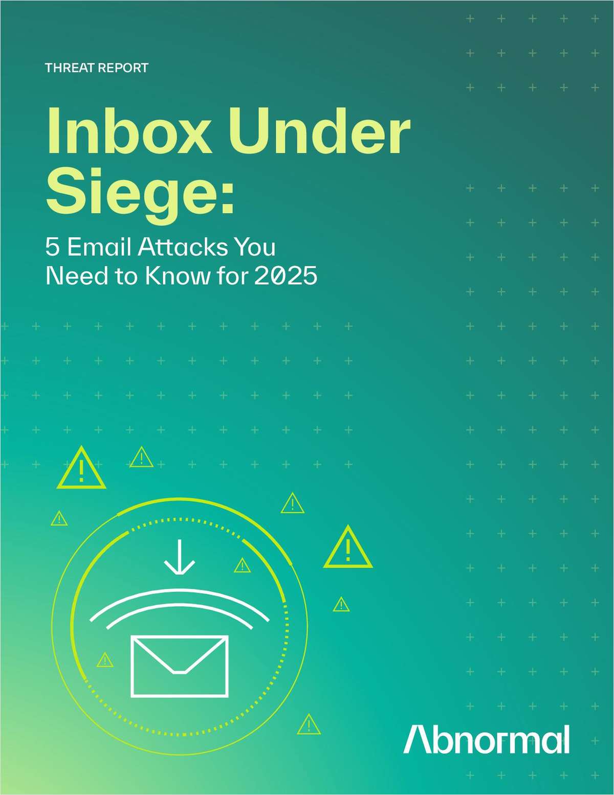Inbox Under Siege: 5 Email Attacks You Need to Know for 2025