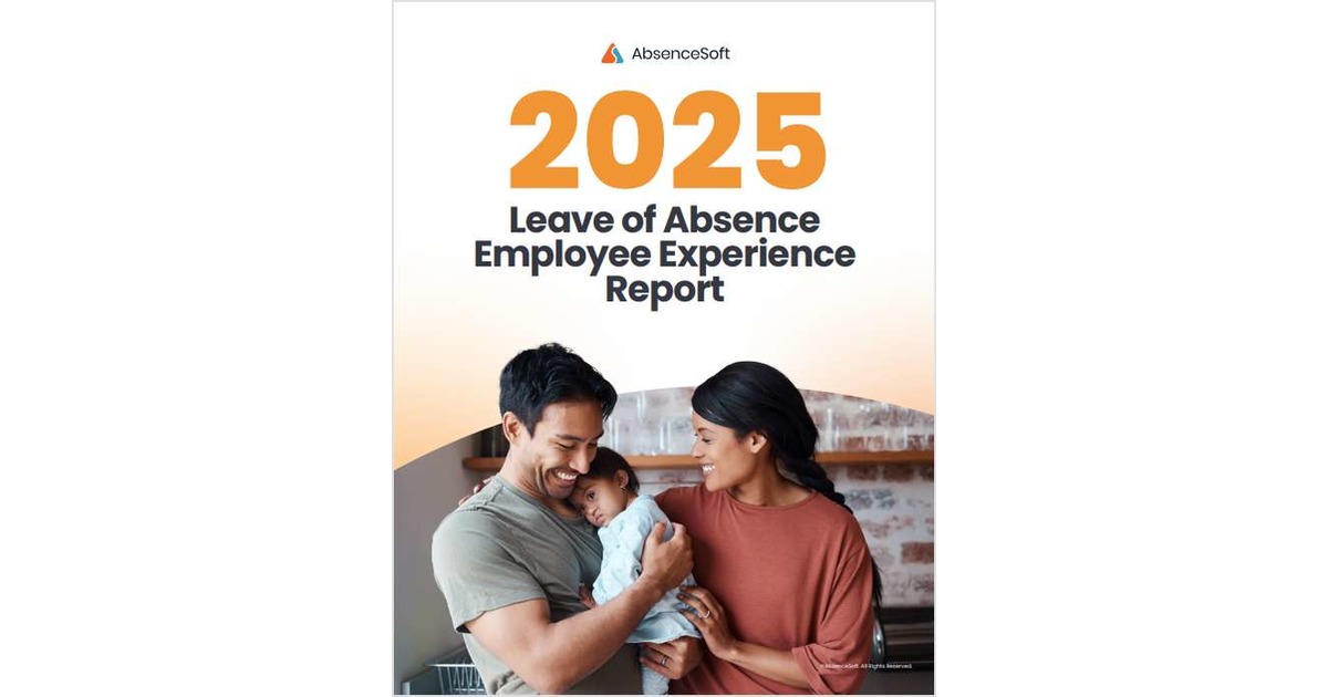 The 2025 Leave of Absence Employee Experience Report Free Report