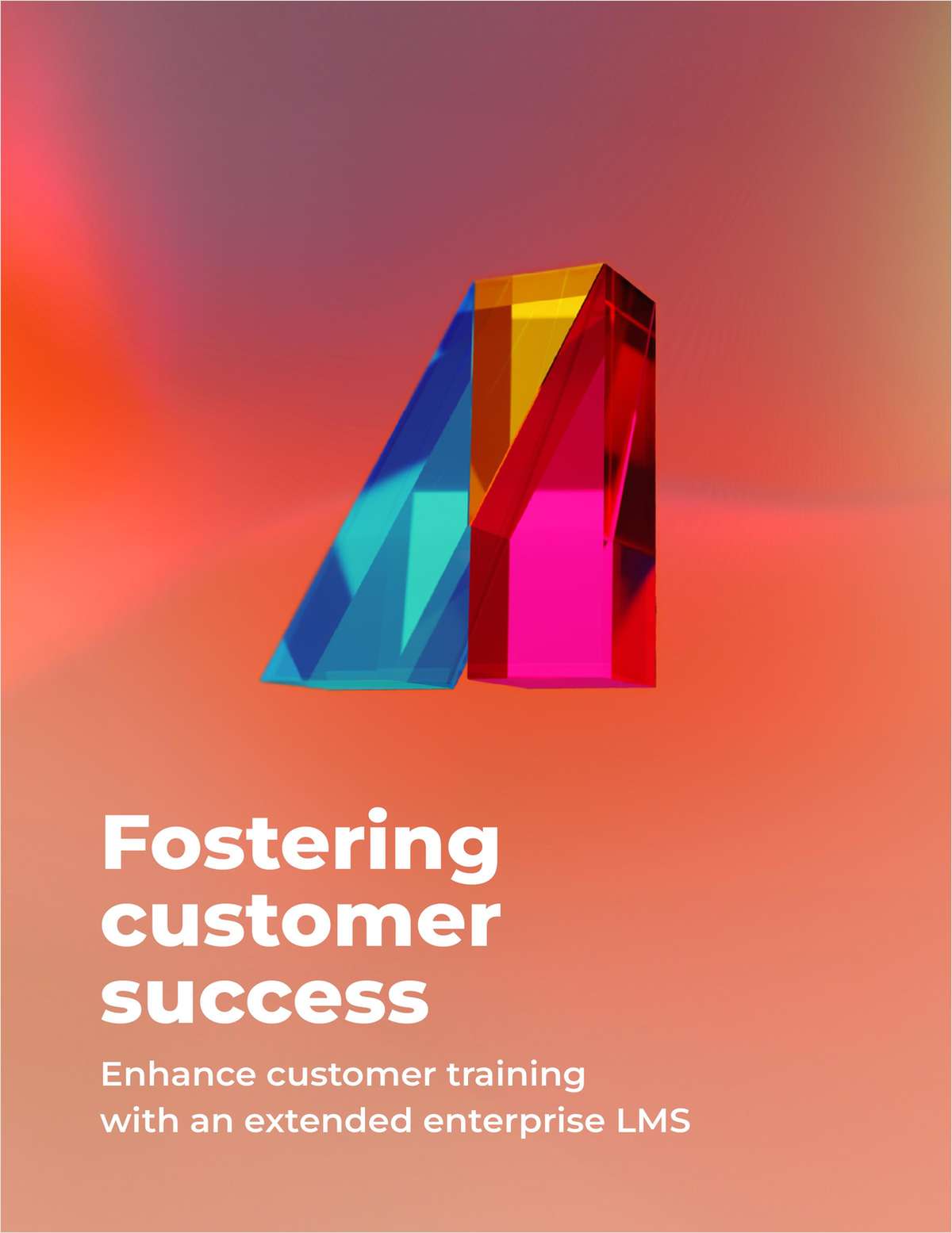 Make customer education a strategic priority