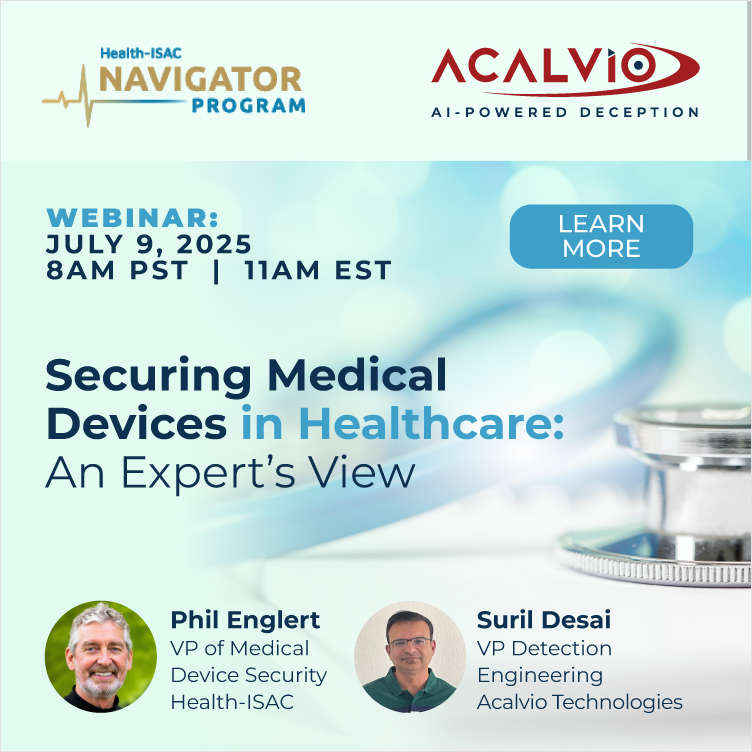 Health-ISAC Expert Webinar: Securing Medical Devices
