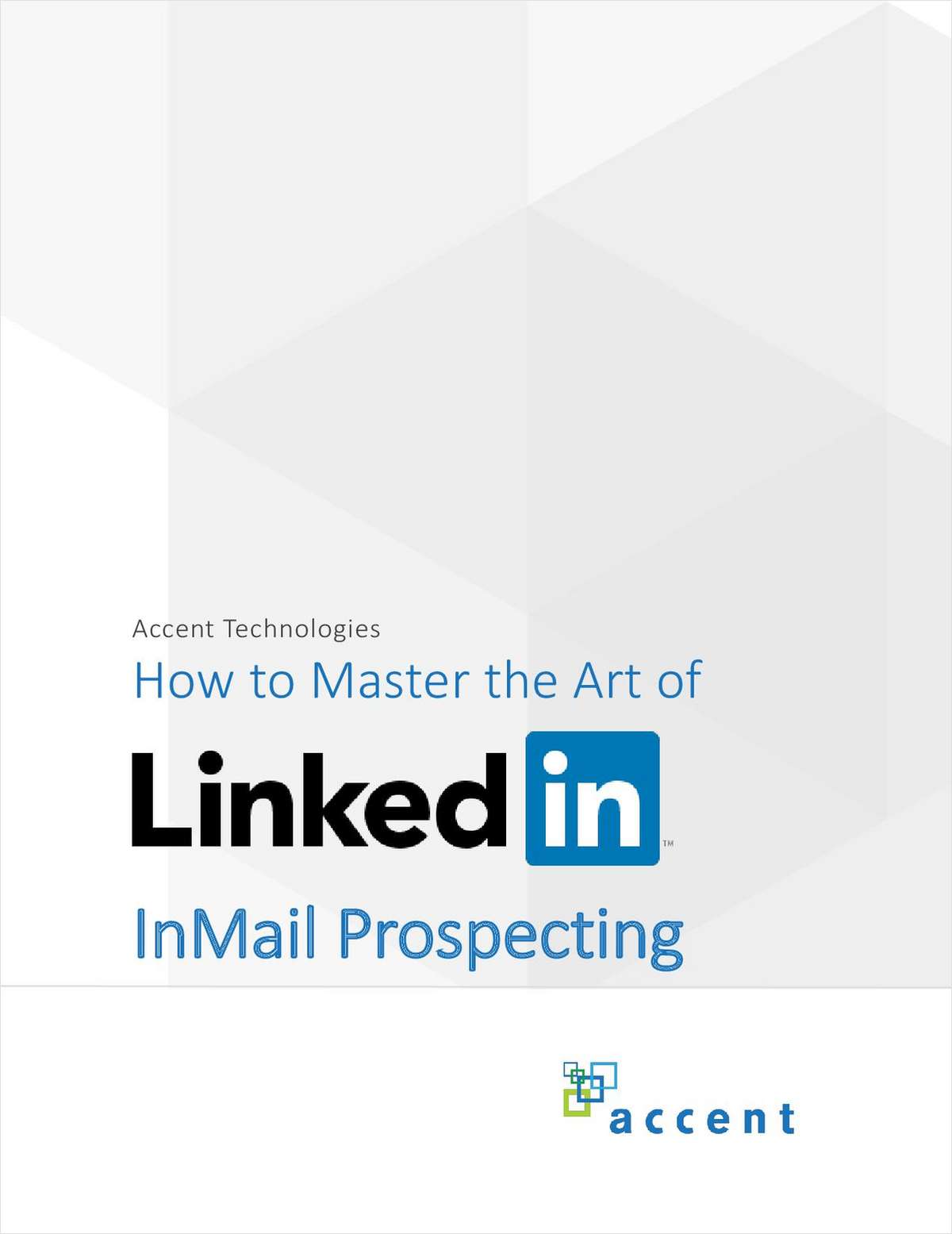 How to Master the Art of LinkedIn InMail Prospecting