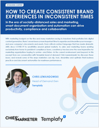 Creating Consistent Brand Experiences in Inconsistent Times