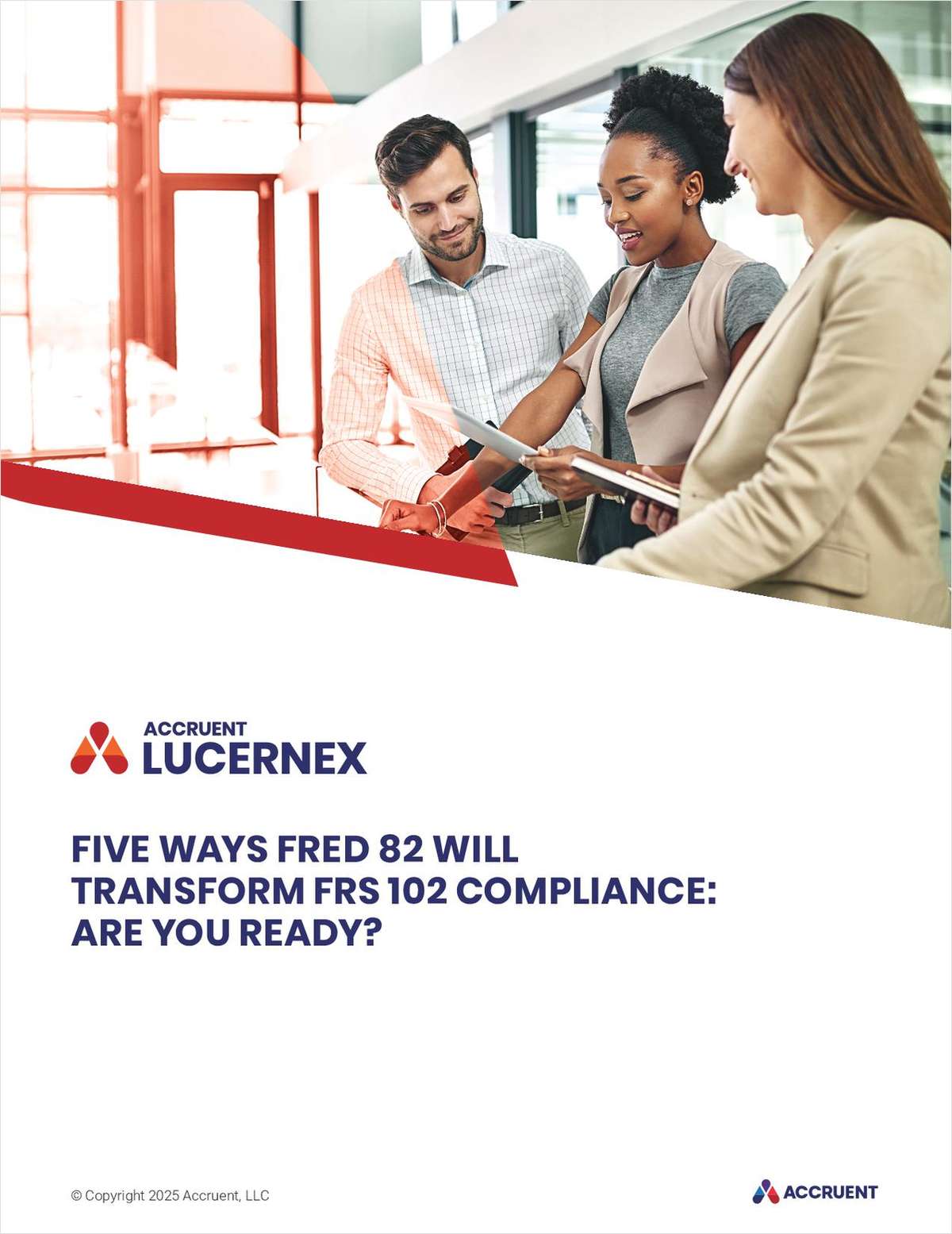 Five Ways Financial Reporting Exposure Draft (FRED) 82 Will Transform FRS 102 Compliance: Are You Ready?