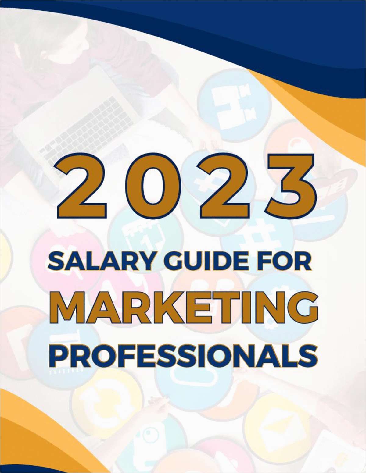 2023 Salary Guide for Marketing Professionals