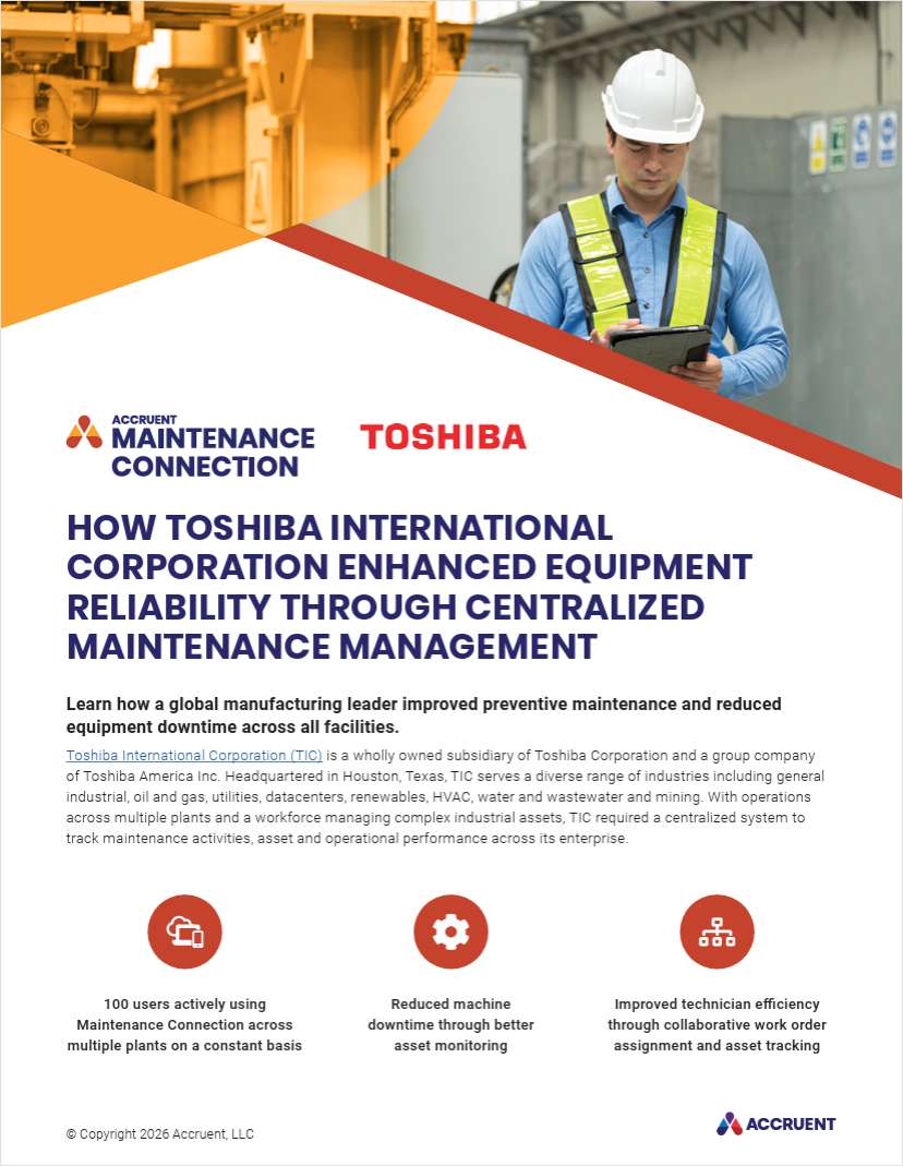 How Toshiba International Corporation Enhanced Equipment Reliability Through Centralized Maintenance Management