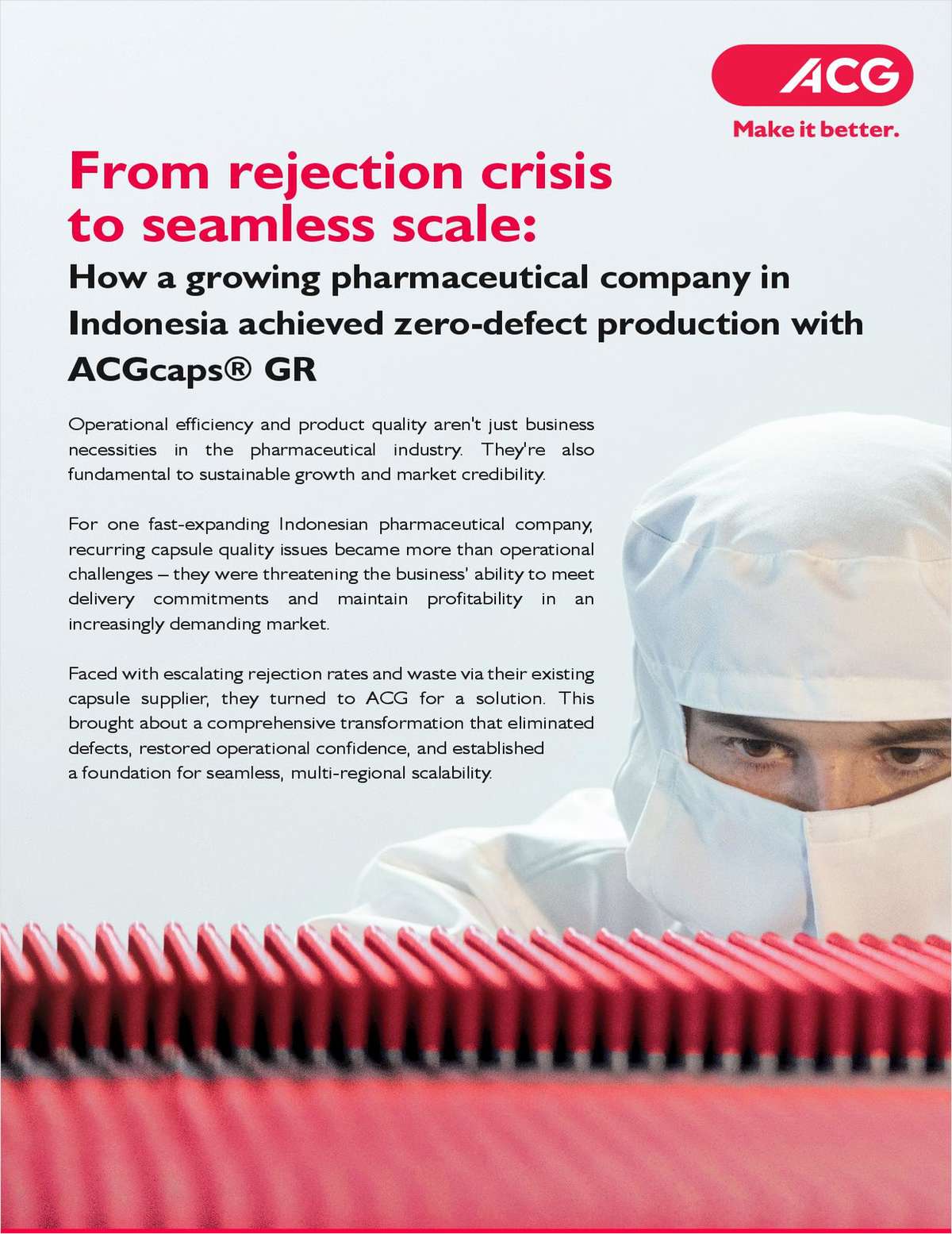 Reducing capsule rejection rates by 96% to enable zero-defect production