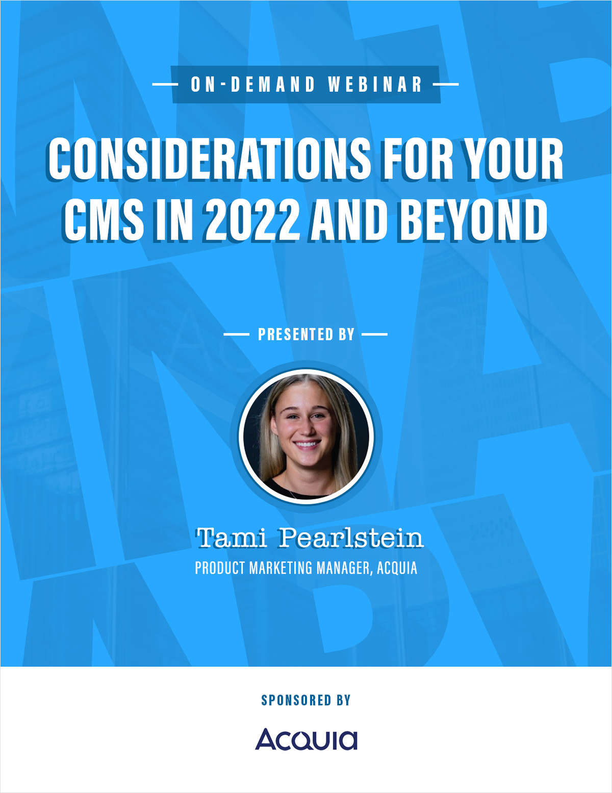 Considerations for Your CMS in 2022 and Beyond