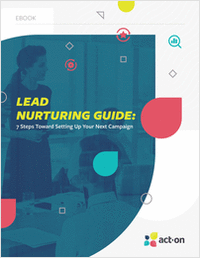Lead Nurturing Guide: 7 Steps Toward Setting Up Your Next Campaign