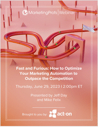 Fast and Furious: How to Optimize Your Marketing Automation to Outpace the Competition