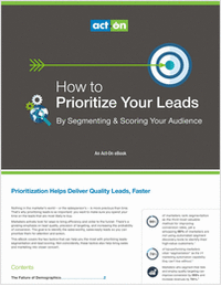 How to Prioritize Your Leads By Segmenting & Scoring Your Audience