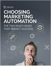 Choosing Marketing Automation: Two Must-Haves that Predict Success