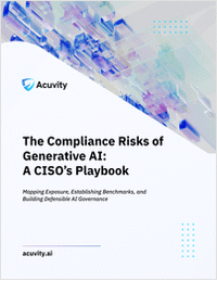 The Compliance Risks of Generative AI: A CISO's Playbook