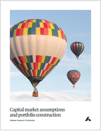 Capital Market Assumptions and Portfolio Construction