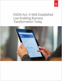 ESIGN Act: A Well-Established Law Enabling Business Transformation Today
