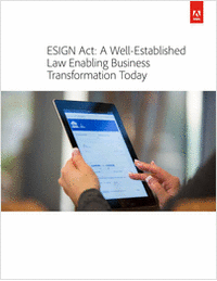 ESIGN Act: A Well-Established Law Enabling Business Transformation Today