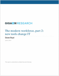 The Modern Workforce, Part 2: New Tools Change IT