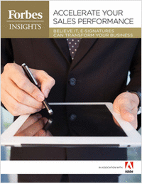 Accelerate Your Sales Performance: Believe It, e-Signatures Can Transform Your Business
