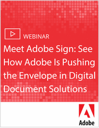 Meet Adobe Sign: See How Adobe Is Pushing the Envelope in Digital Document Solutions