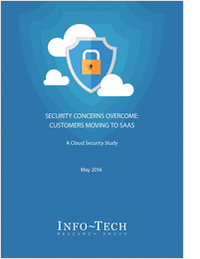 Security Concerns Overcome: Customers Moving to SaaS