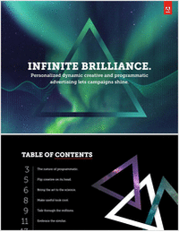 Infinite Brilliance. Personalized Dynamic Creative and Programmatic Advertising Lets Campaigns Shine.
