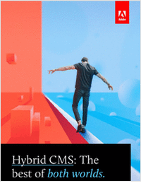 Hybrid CMS: The Best of Both Worlds
