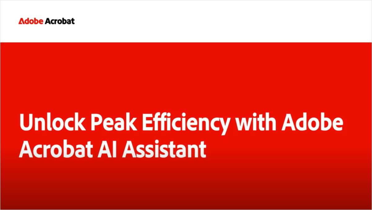 Unlock Peak Efficiency with Adobe Acrobat AI Assistant