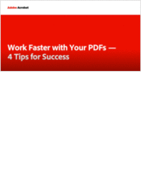 Work Faster with Your PDFs -- 4 Tips for Success
