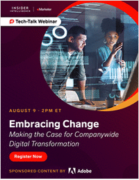 Embracing Change: Making the Case for Companywide Digital Transformation