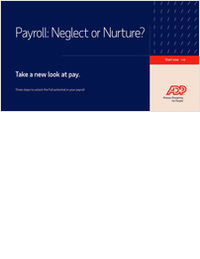 Payroll: Neglect or Nurture? Take a new look at pay.