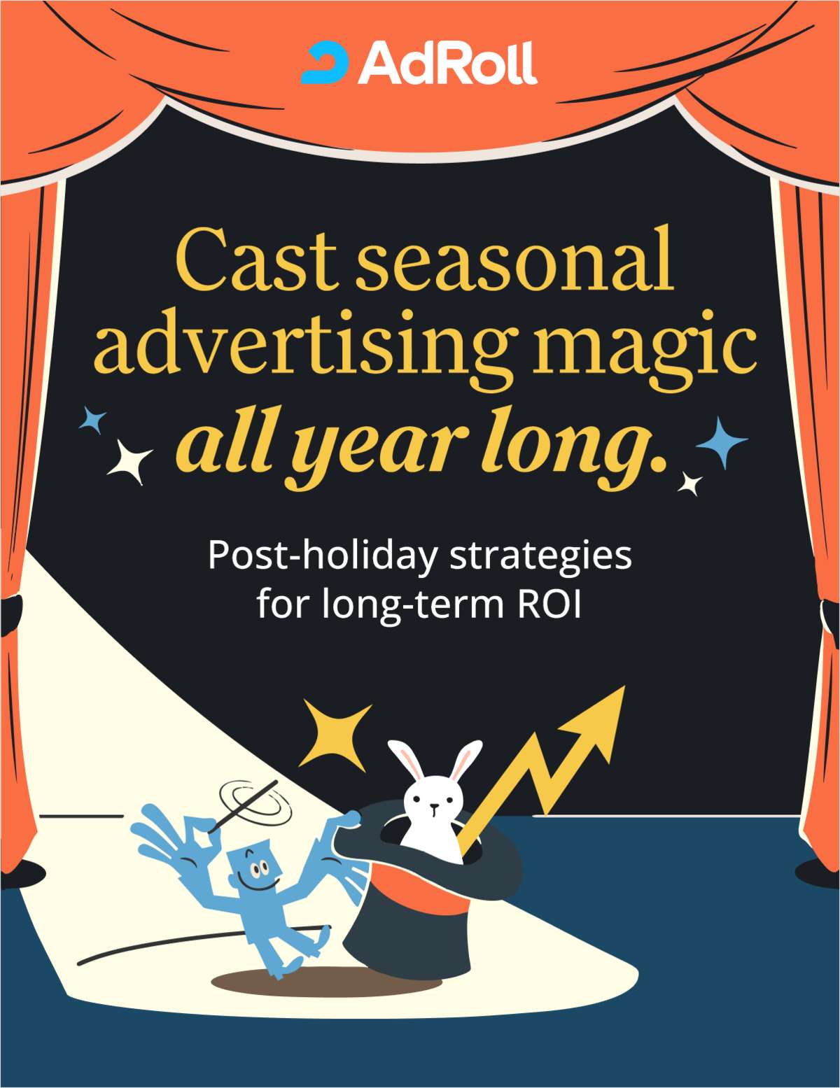 The Magic of Seasonal B2B Marketing: Your Q1 Guide to Budgets, Tactics, & Growth