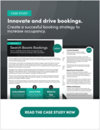 Search Boosts Bookings: Search Campaign Drives Hotel Management and Development Company's Bookings, Sales and ROAS