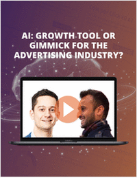 AI - GROWTH TOOL OR GIMMICK FOR THE ADVERTISING INDUSTRY?