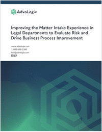 Improving Your Matter Intake Experience to Boost Efficiency & Mitigate Risk