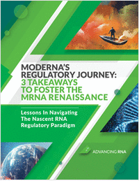 Moderna's Regulatory Journey: 3 Takeaways To Foster The mRNA Renaissance
