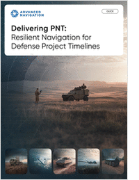 [Guide] Delivering PNT: Resilient Navigation for Defense Project Timelines
