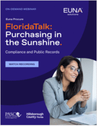 FloridaTalk Purchasing in the Sunshine: Compliance and Public Records