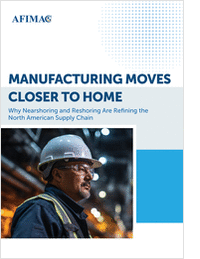 Manufacturing Moves Closer To Home