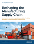Reshaping the Manufacturing Supply Chain