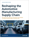 Reshaping the Automotive Manufacturing Supply Chain