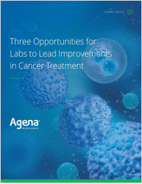 Three Opportunities for Labs to Lead Improvements in Cancer Treatment