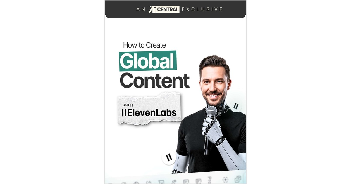 How to Create Global Content That Reaches 80% More Viewers Using ElevenLabs