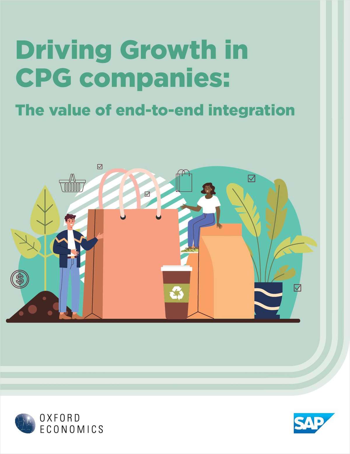 Driving Growth In CPG Companies: The Value Of End-To-End Integration