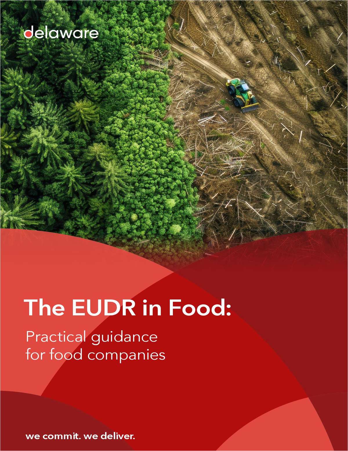 The EUDR In Food: Practical Guidance For Food Companies