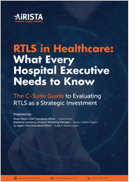 RTLS in Healthcare: What Every Hospital Executive Needs to Know
