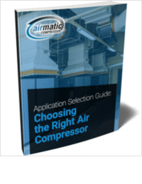 Application Selection Guide: Choosing the Right Air Compressor