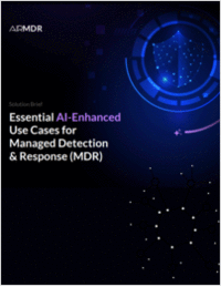 Essential AI-Enhanced Use Cases for Managed Detection & Response (MDR)