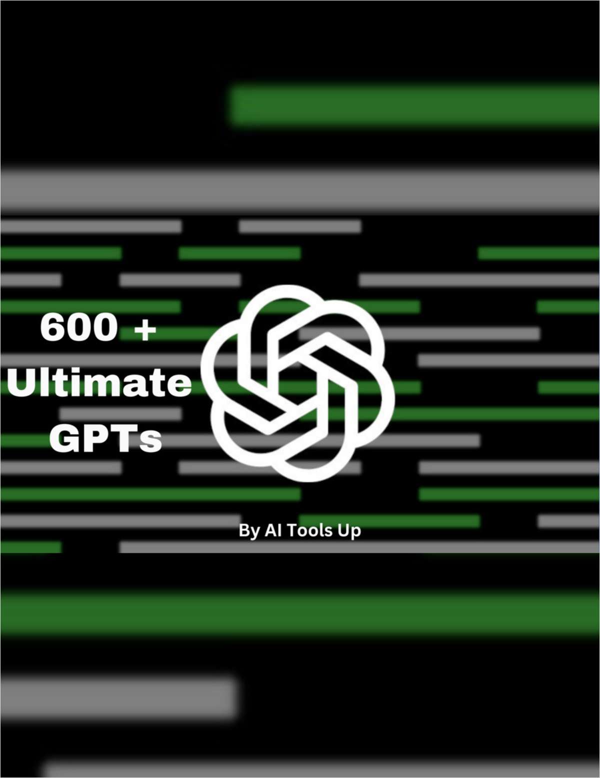600 + Ultimate GPTs List