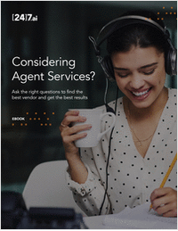 Considering Agent Services - Ask the Right Questions, Get the Best Results